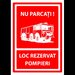 Semn pentru loc de parcate rezervat pompierilor